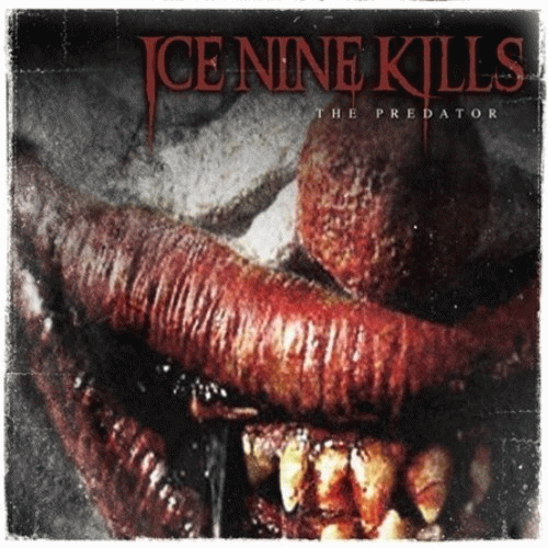 Ice Nine Kills : The Predator